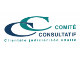 Comité consultatif pour la clientèle judiciarisée adulte Comité consultatif pour la clientèle judiciarisée adulte